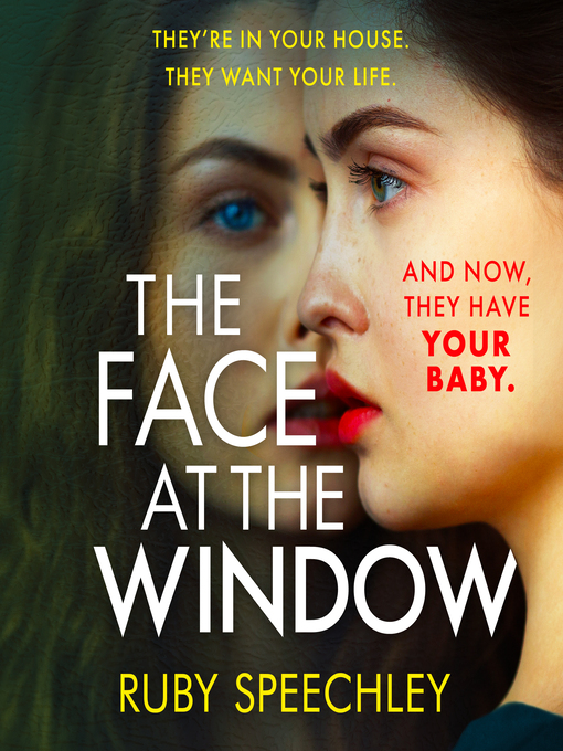 Title details for The Face At the Window by Ruby Speechley - Available
